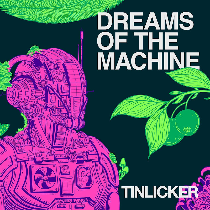 Tinlicker - Dreams of the machine (LP)