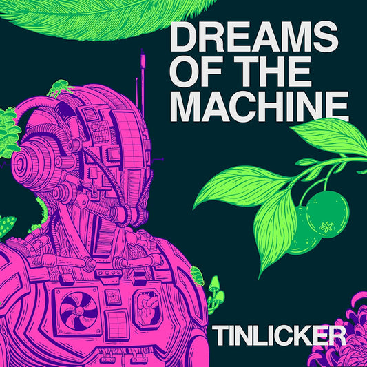 Tinlicker - Dreams of the machine (LP)
