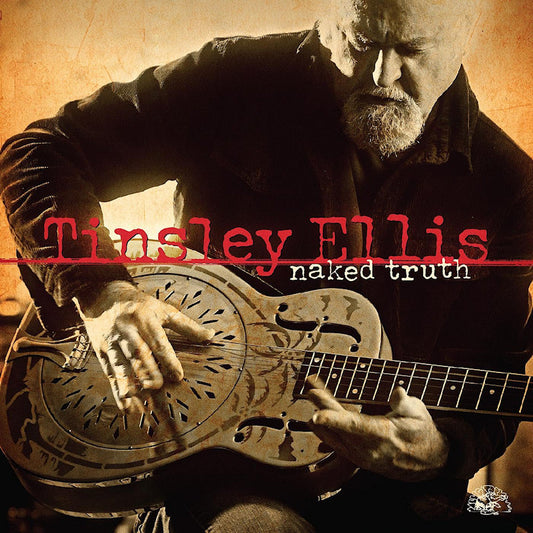 Tinsley Ellis - Naked truth (Metallic Gold, Coloured Vinyl LP)