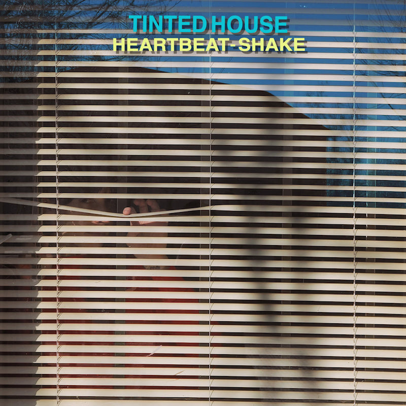 Tinted House - Heartbeat-shake (CD)
