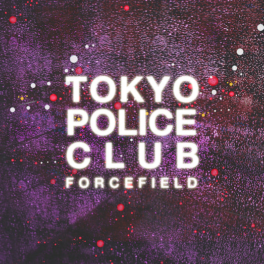 Tokyo Police Club - Forcefield (Lemon, Coloured Vinyl LP)