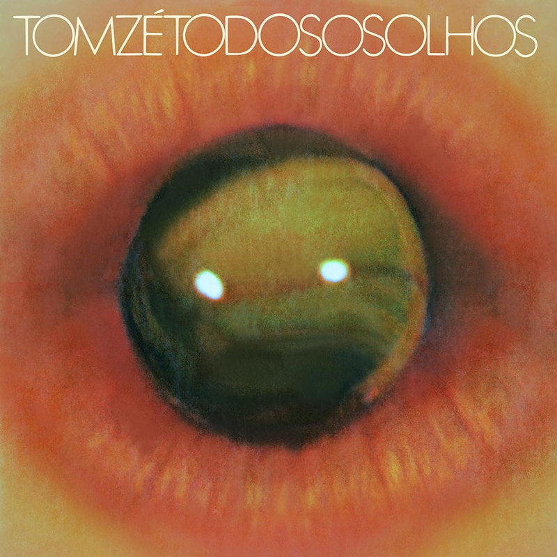 Tom Ze - Todos os olhos (High Quality, Gatefold Sleeve, Special Edition, Limited Edition LP)