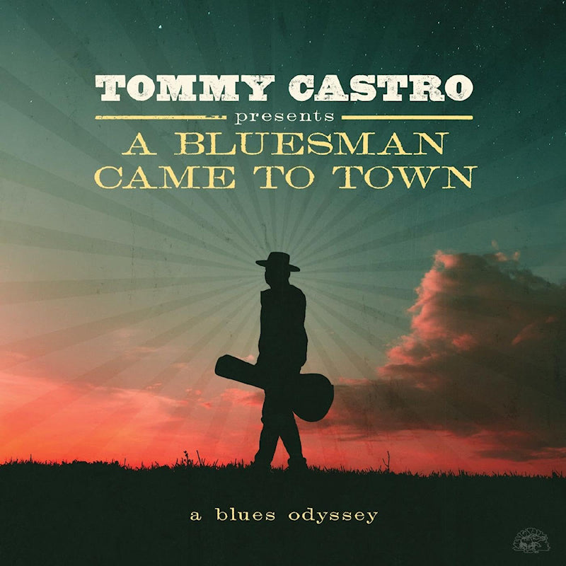 Tommy Castro - A bluesman came to town - a blues odyssey (CD)