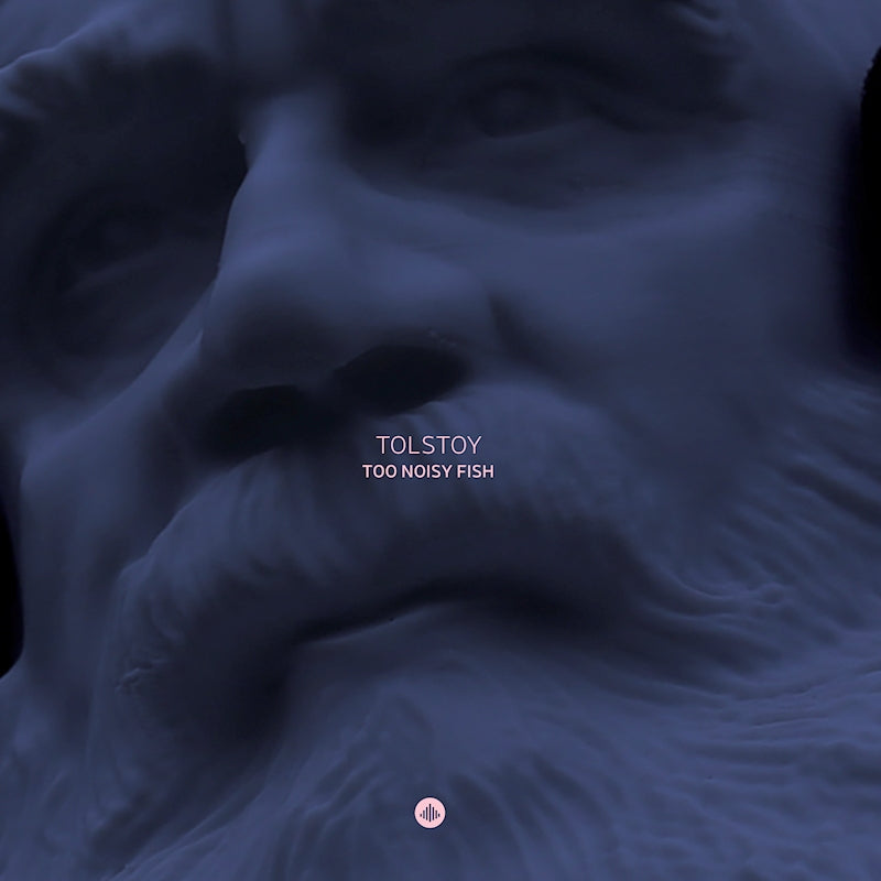 Too Noisy Fish - Tolstoy (CD)
