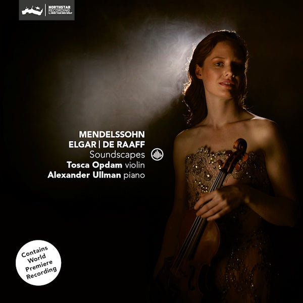 Tosca Opdam / Alexander Ullman - Soundscapes (Works By Elgar/Castelnuovo-Tedesco/De Raaff/Mendelssohn CD)
