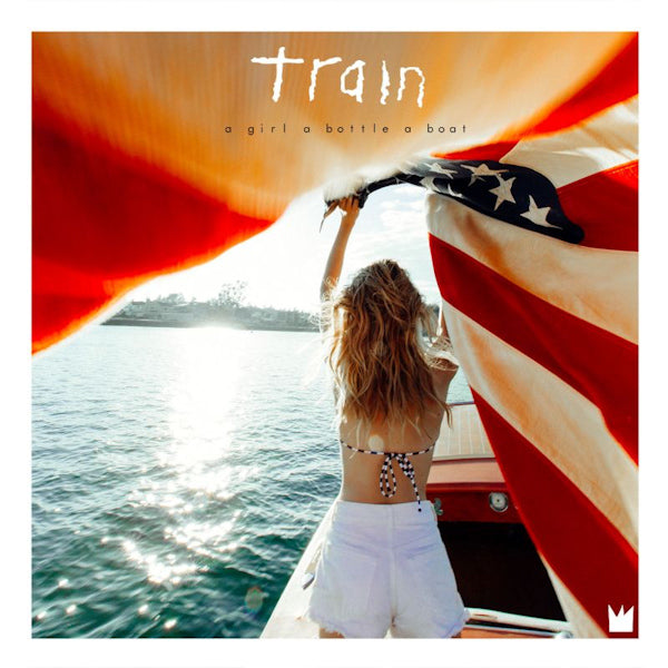 Train - A girl a bottle a boat (LP)