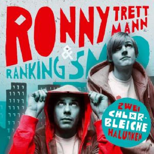 Ronny Trettmann /ranking - Zwei chlorbleiche halunke (CD)