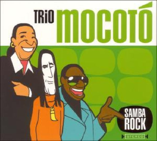 Trio Mocoto - Samba rock (CD)
