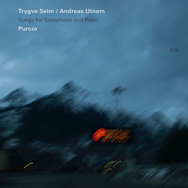Trygve Seim & Andreas Utnem - Purcor (.. Saxophone and Piano CD)