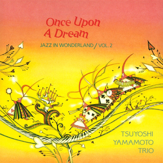 Tsuyoshi Yamamoto Trio - Once upon a dream (LP)