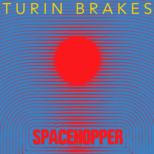 Turin Brakes - Spacehopper (CD)