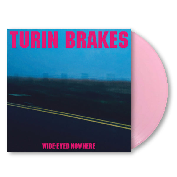 Turin Brakes - Wide-eyed nowhere (Pink Vinyl, Coloured Vinyl LP)