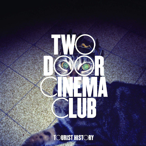 Two Door Cinema Club - Tourist history (CD)