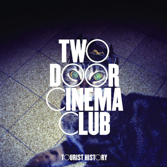 Two Door Cinema Club - Tourist history (CD)