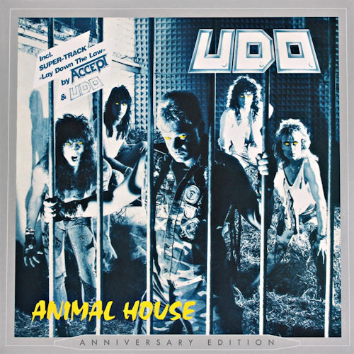 U.d.o. - Animal house (Includes Bonus Tracks and Revised Layout CD)