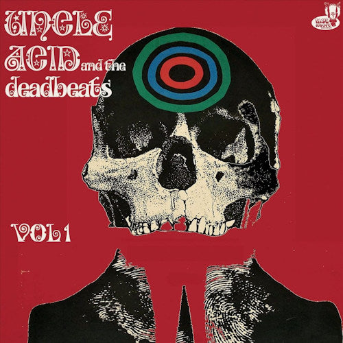 Uncle Acid & The Deadbeats - Vol. 1 (First Official Release of Vol.1 CD)