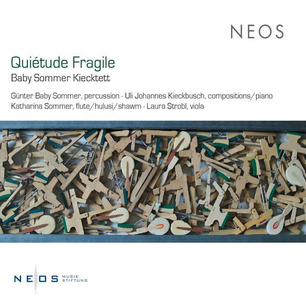 Uli Johannes Kieckbusch - Baby Sommer Kiecktett: Quietude Fragile (CD)