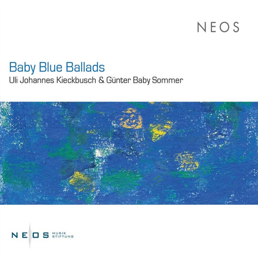 Uli Johannes Kieckbusch & Gunter Baby Sommer - Baby Blue Ballads (CD)