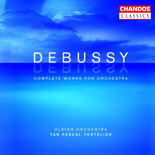 Claude Debussy - Complete works for orches (Ulster Orchestra/Y.P.Tortelier CD)