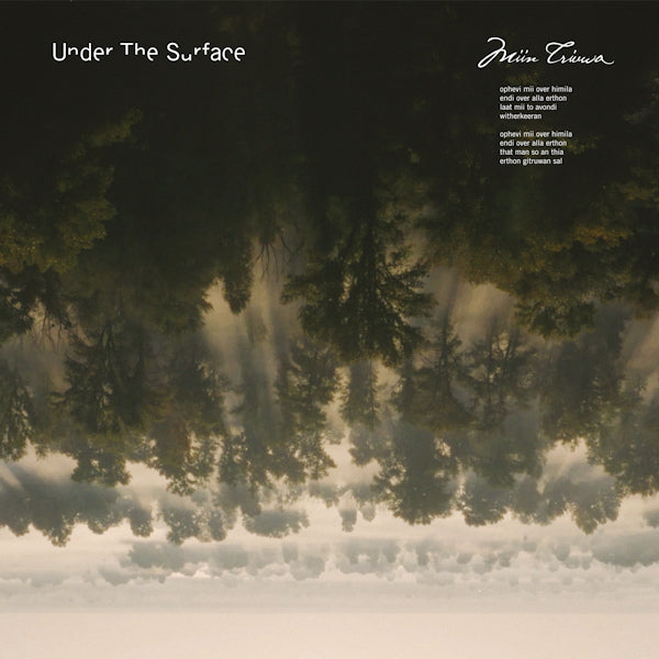 Under The Surface - Miin triuwa (180gr., High Quality, Gatefold Sleeve LP)