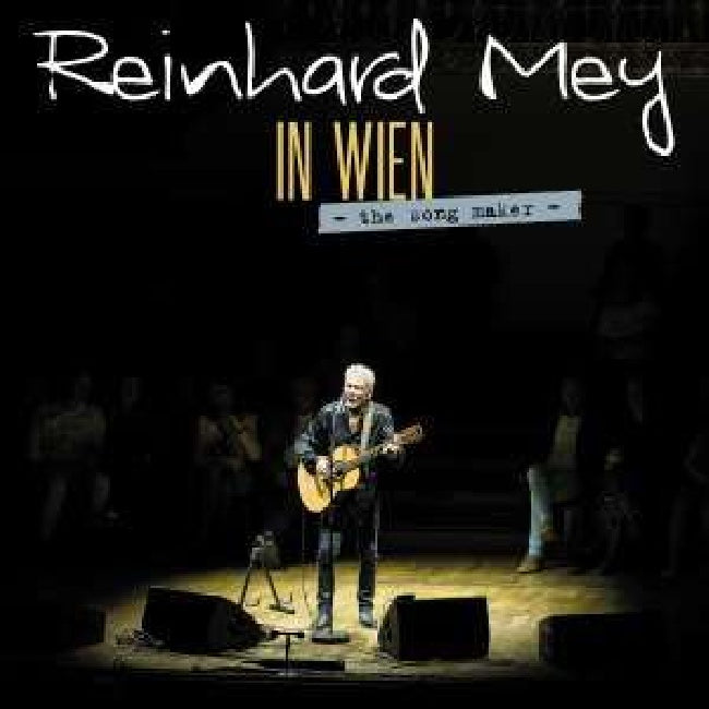 Reinhard Mey - In wien - the song maker (CD)