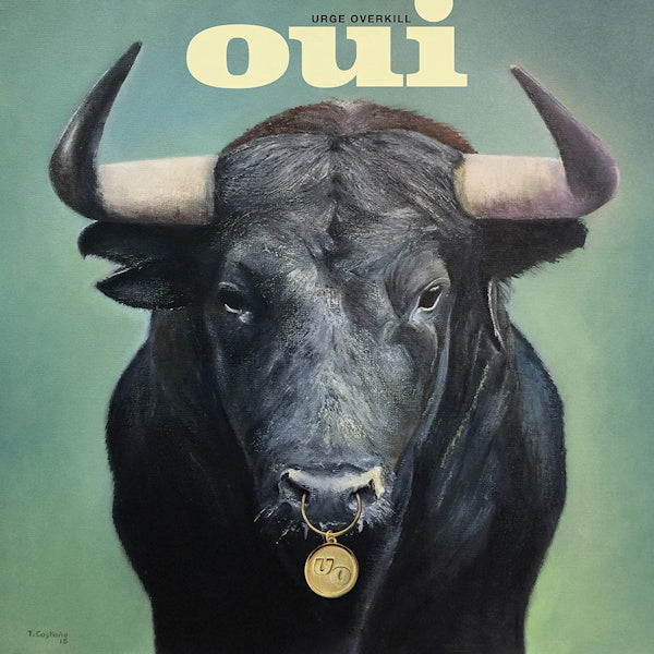 Urge Overkill - Oui (Digipak CD)