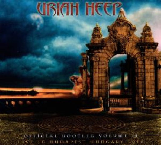 Uriah Heep - Official bootleg 2 (Live In Budapest, Hungary 2010 CD)