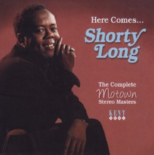 Shorty Long - Here comes... (= the Complete Motown Stereo Masters = CD)