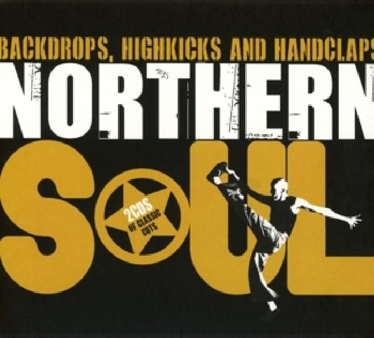 V/A (Various Artists) - Northern soul (Backdrops, Highkicks and Handclaps CD)