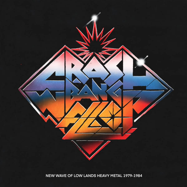 V/A (Various Artists) - Crash! bang! wallop! (New Wave of Lowlands Heavy Metal 1979-1984 LP)