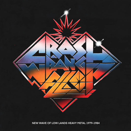 V/A (Various Artists) - Crash! bang! wallop! (New Wave of Lowlands Heavy Metal 1979-1984 LP)