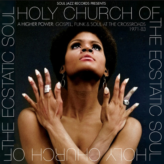 V/A (Various Artists) - Holy Church Of The Ecstatic Soul (.. a Higher Power: Gospel, Funk & Soul At the Crossroad, Gatefold Sleeve LP)