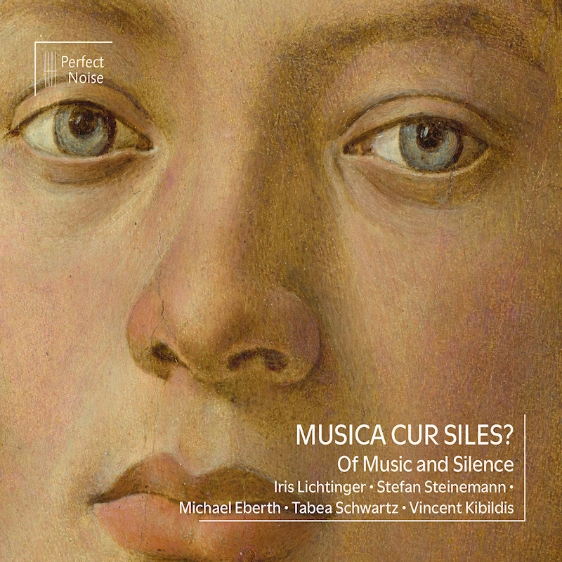 Iris Lichtinger / Stefan Steinemann - Musica, cur siles? (CD)