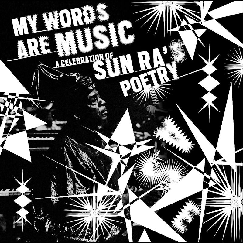 V/A (Various Artists) - My words are music: a celebration of sun ra's poetry (.. Music: a Celebration of Sun Ra's Poetry, Digipak CD)