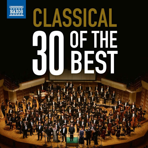 V/A (Various Artists) - 30 of the best classical (Idil Biret/Antoni Wit/Capella Istropolitana A.O. CD)