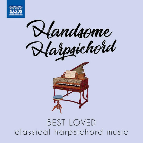 V/A (Various Artists) - Handsome harpsichord (Best Loved Classical Harpsichord Music CD)