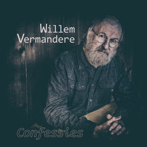 Willem Vermandere - Confessies (Iconic Flemish Artist Celebrates 80th Birthday CD)