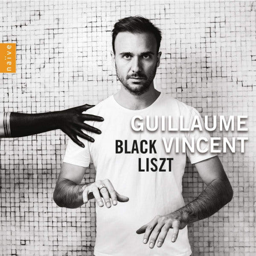 Guillaume Vincent - Black liszt (CD)