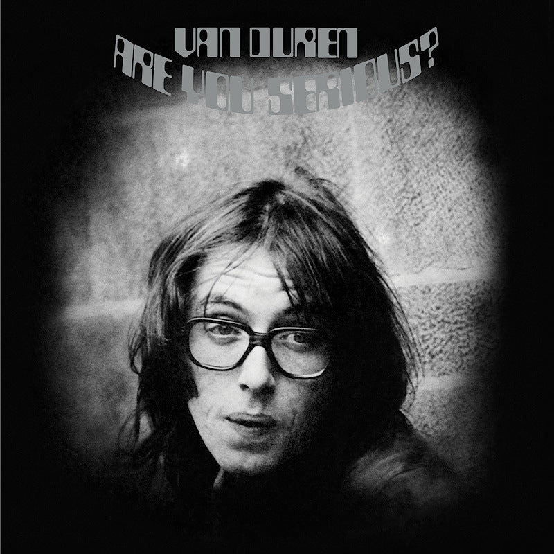 Van Duren - Are you serious? (Digipak CD)