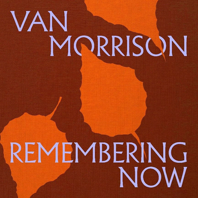 Van Morrison - Remembering now (Orange, Coloured Vinyl, Limited Edition LP)