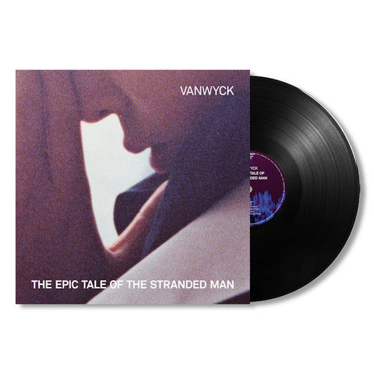 VanWyck - The epic tale of the stranded man (LP)