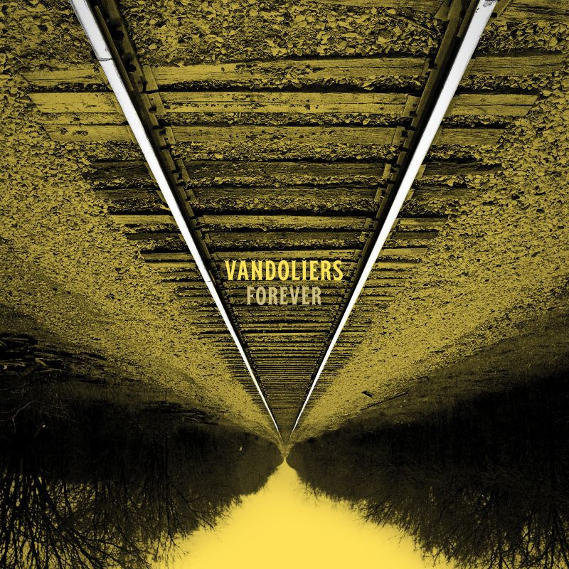 Vandoliers - Forever (Gold & Black Splatter Vinyl LP)