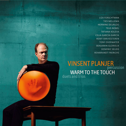 Vinsent Planjer - Warm to the touch (Digipak CD)