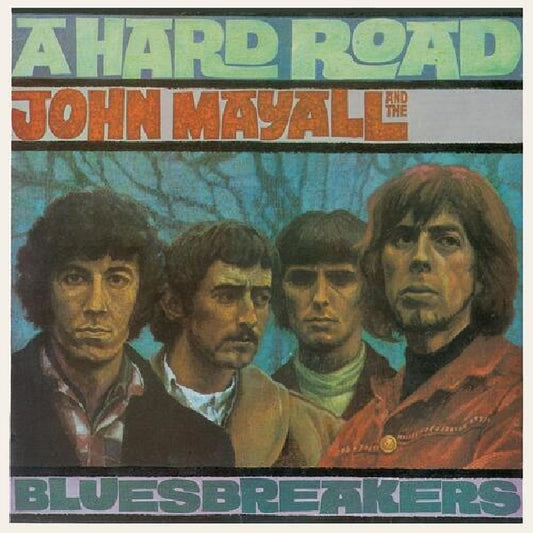 John Mayall & The Bluesbreakers - A hard road (180gr, High Quality, Gatefold Sleeve LP)