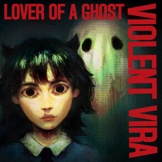 Violent Vira - Lover of a ghost (CD)