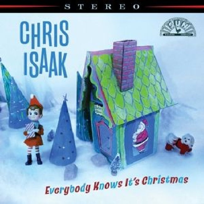 Chris Isaak - Everybody knows it's christmas (.. Christmas, Deluxe Edition LP)