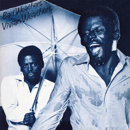 Vivian Weathers - Bad weathers (Limited Edition, Reissue LP)