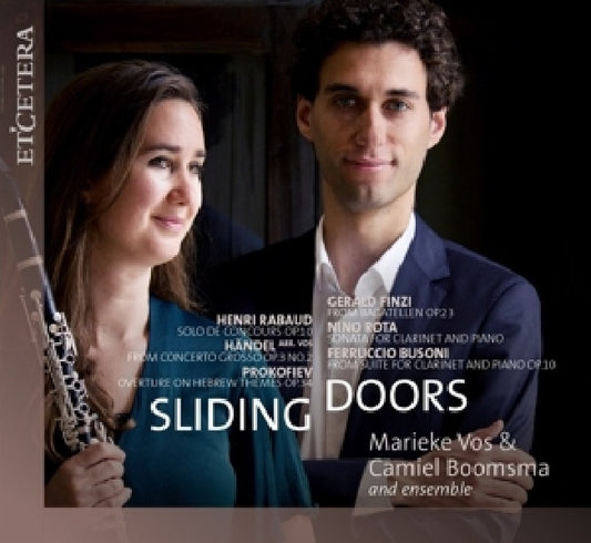 Marieke Vos & Camiel Boomsma - Sliding doors (Akl 22 / Works By Rabaud/Handel/Prokofiev/Finzi CD)