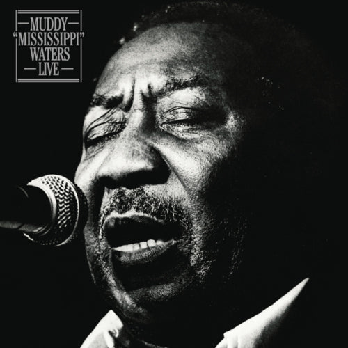 Muddy Waters - Muddy "mississippi" waters live (.. Waters Live Ft. Johnny Winter & Pinetop Perkins CD)