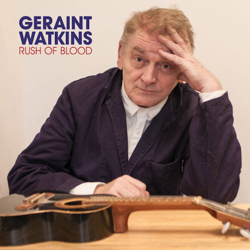 Geraint Watkins - Rush of blood (CD)